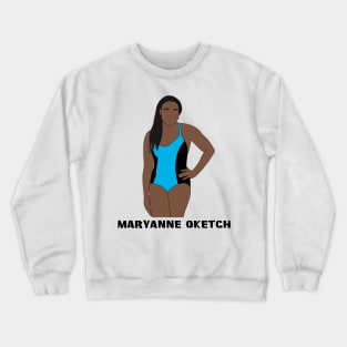 Maryanne Oketch Crewneck Sweatshirt